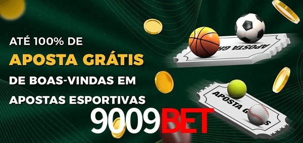 9009Bet Ate 100% de Aposta Gratis