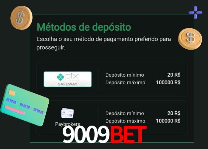 O cassino 9009Bet oferece uma grande variedade de métodos de pagamento